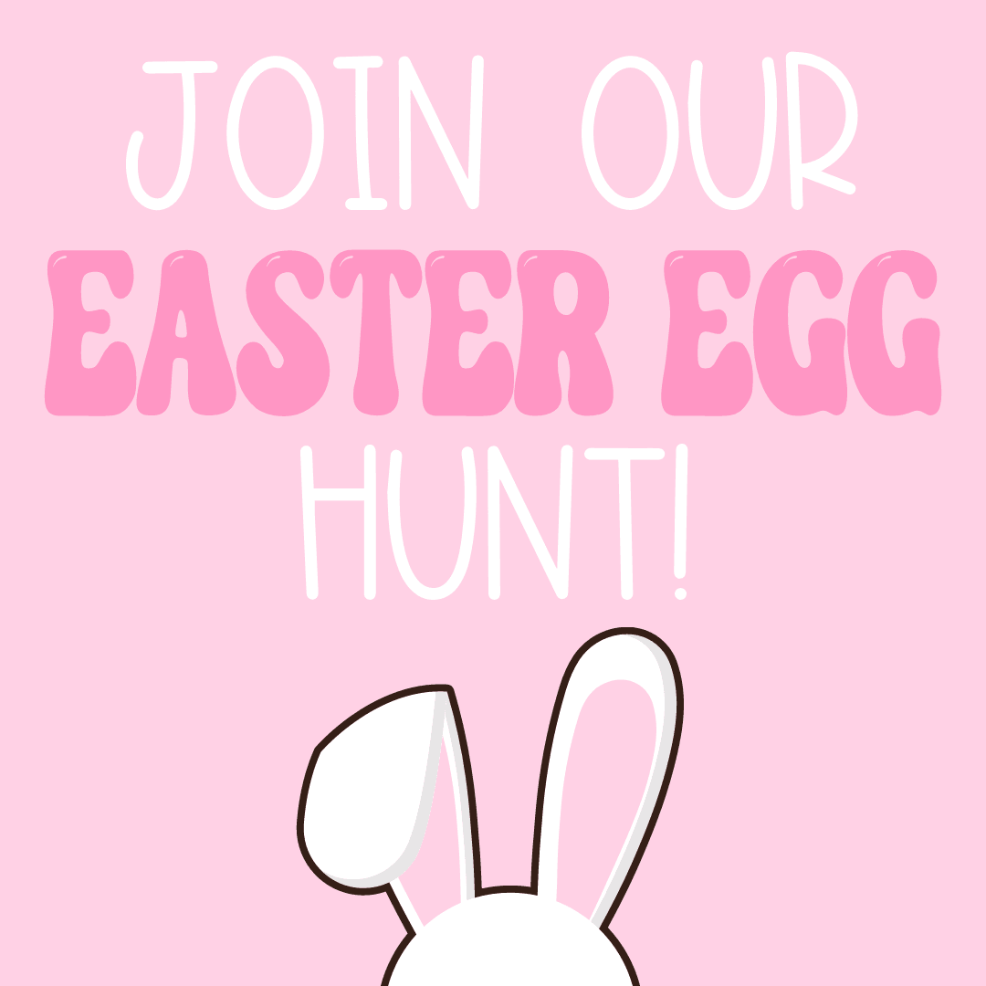 Join our Easter Egg hunt! - Milkie Co