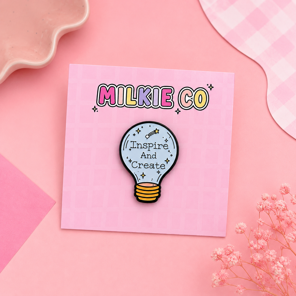'Inspire & Create' Enamel Pin