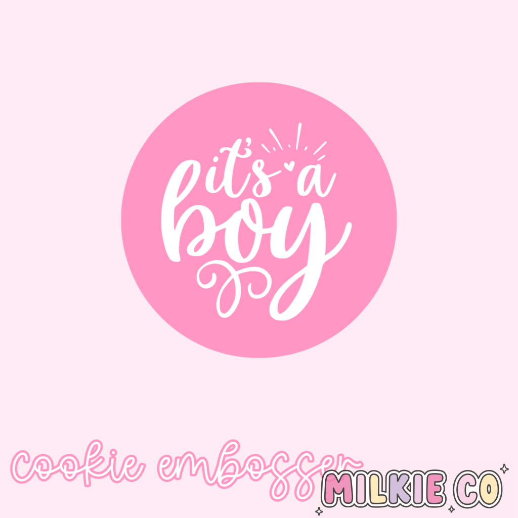 ’Its a Boy’ Cookie Embosser