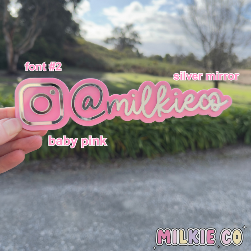 Mini Instagram Watermark Sign - Milkie Co